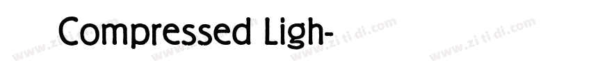 未來熒黑 Compressed Ligh字体转换